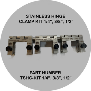 STAINLESS HINGE CLAMP KIT 1/4”, 3/8”, 1/2”